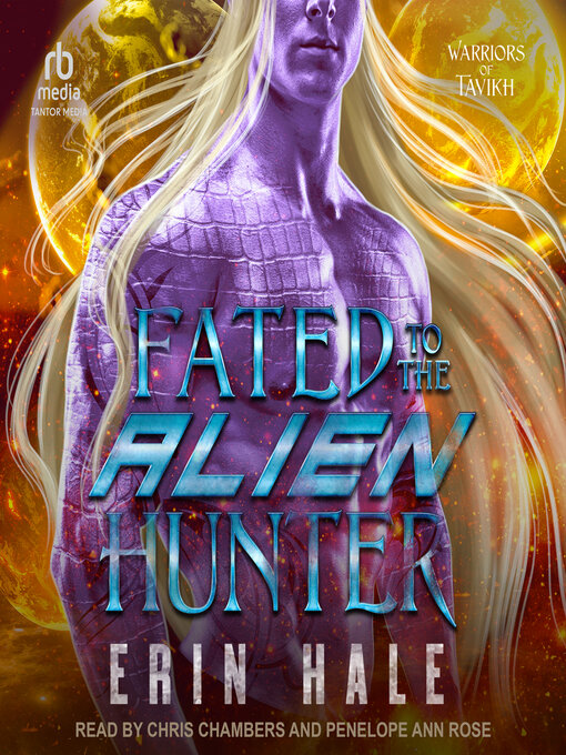 Title details for Fated to the Alien Hunter by Erin Hale - Wait list